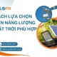 Cách Lựa Chọn Đèn Năng Lượng Mặt Trời Phù Hợp